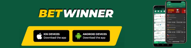 BetWinner apps for both Android and iOS